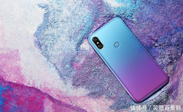 摩托罗拉连发3款新机,除5G手机外还有P30,网