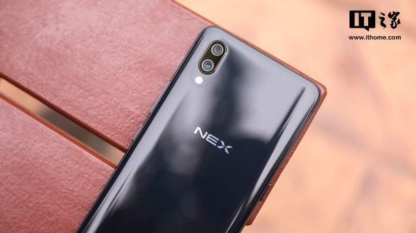 【IT之家评测室】vivo NEX旗舰手机评测:黑科技