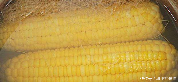 煮玉米用凉水还是热水不会煮难怪又老又硬,教